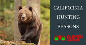 California Hunting Seasons 2018 – 2019